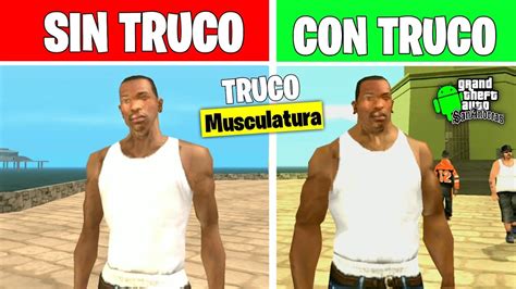 Truco De Musculatura Al M Ximo Gta San Andreas Para Android Trucos