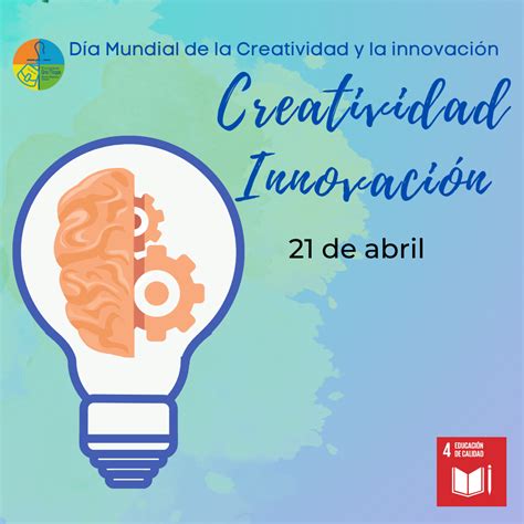 DÍA MUNDIAL DE LA CREATIVIDAD E INNOVACIÓN Divina Pastora Santa