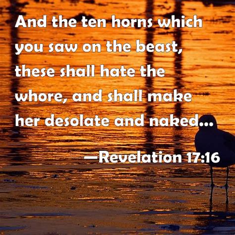 Revelation And The Ten Horns Which You Saw On The Beast These