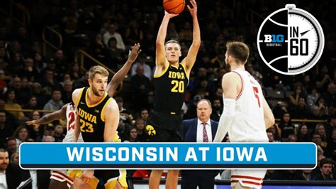 Wisconsin at Iowa | Feb. 18, 2024 | B1G Basketball in 60