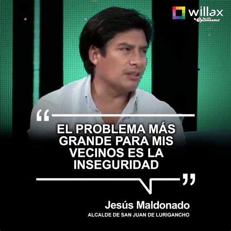 Willax Televisi N On Twitter Pol Ticas Jes S Maldonado El