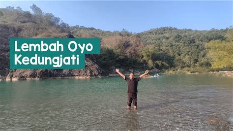 Wisata Lembah Oya Kedungjati Tempat Naik Perahu Kano Di Jogja Youtube