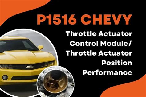 P1516 Chevy Code Throttle Position Sensor Issues Explained Obd Advisor