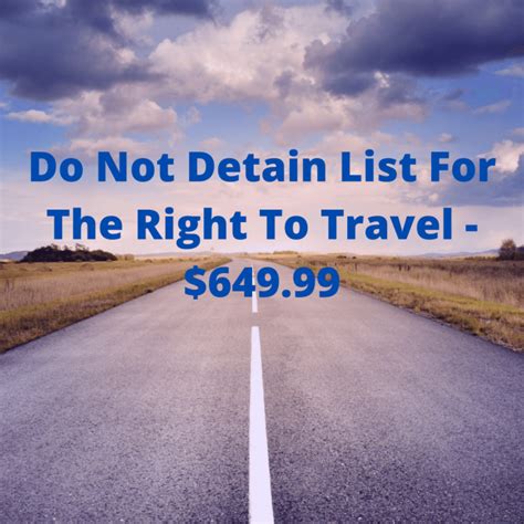 Do Not Detain List For The Right To Travel 74999 Aware