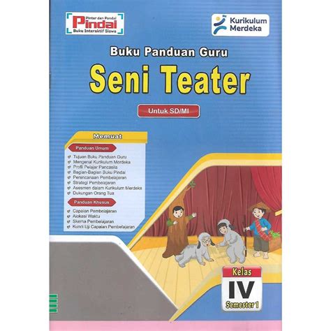 Jual Buku Pindai Panduan Guru Seni Teater Kelas 4 Sdmi Semester 1