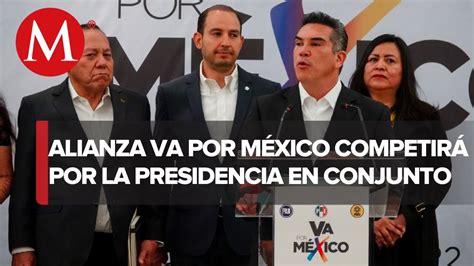 Alianza Va Por M Xico Ir Por Presidencia Pan Y Prd Definir N