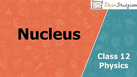 Nucleus For Class 12 XII Physics Hindi Video Lectures YouTube