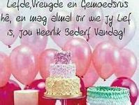 38 Verjaarsdag Wense Ideas In 2024 Birthday Wishes Quotes Happy