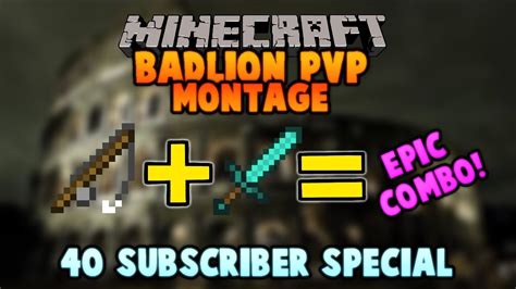 Badlion PVP Montage 40 Subscriber Special YouTube