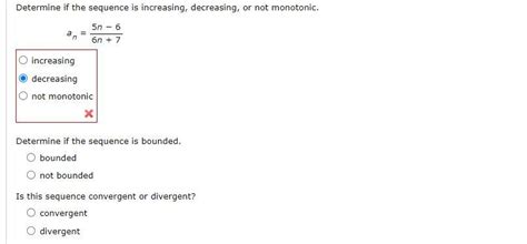 Solved Determine If The Sequence Is Increasing Decreasing Chegg