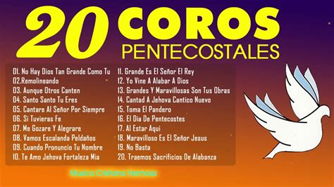 Coros Pentecostales Viejitos Pero Muy Bonitos Minutos De