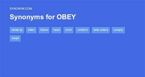 Another word for OBEY > Synonyms & Antonyms