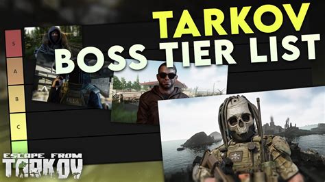 Best Bosses In Tarkov My Eft Scav Boss Tier List Youtube