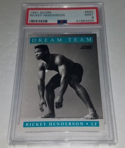 1991 Score 890 Rickey Henderson Dream Team Card Graded PSA 9 Mint Pop