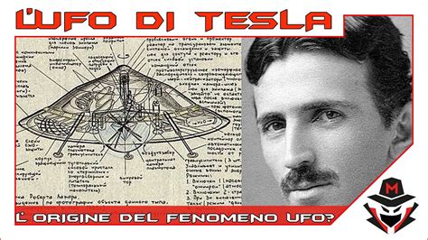 L UFO DI TESLA L ORIGINE DEL FENOMENO UFO YouTube