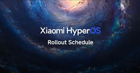 Xiaomi HyperOS Update Roadmap List Of Eligible Xiaomi Redmi And Poco