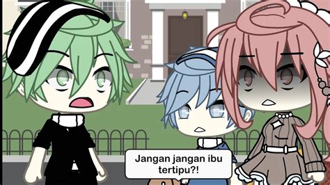 Kau Bukan Mama Kami Lagi Part Gacha Life Indonesia Youtube