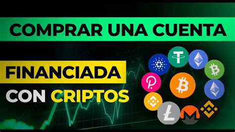 Como COMPRAR Una CUENTA De FONDEO Con Criptomonedas YouTube