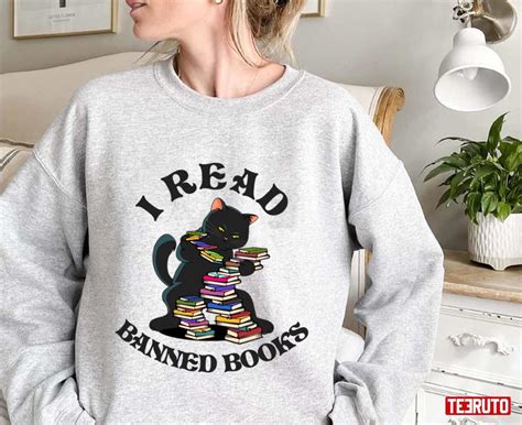 I Read Banned Books Funny Reader Black Cat Unisex Sweatshirt Teeruto