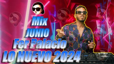 MIX LO NUEVO 2024 Previa Y Cachengue Fer Palacio DJ Set