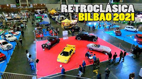 Retrocl Sica Bilbao Classic Car Show Youtube