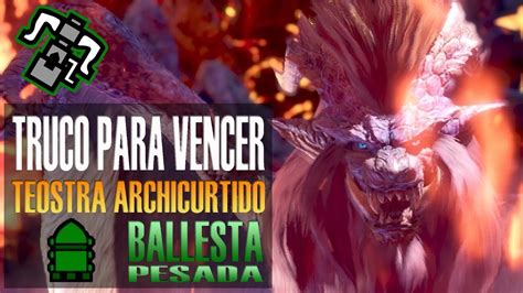 MONSTER HUNTER WORLD Guía y Build Ballesta Pesada para vencer rápido