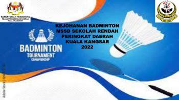 BUKU PROGRAM BADMINTON MSSD KUK 2022 KOAY POH LENG Moe Flip PDF AnyFlip