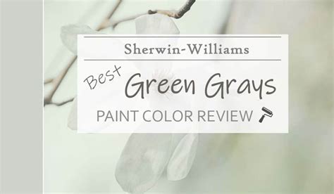 sherwin williams green gray paint colors    light  dark