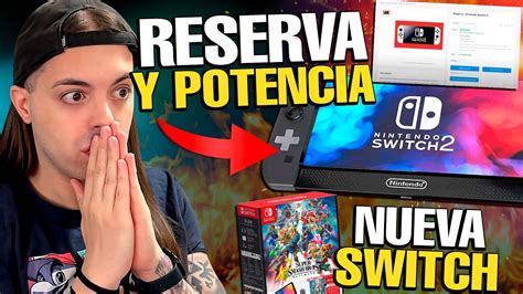 🔥 Nintendo Switch 2 👉 Ya Está Disponible Para Reservar Y Df Descubren