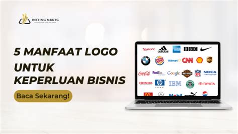 manfaat logo  keperluan bisnis insting marketing