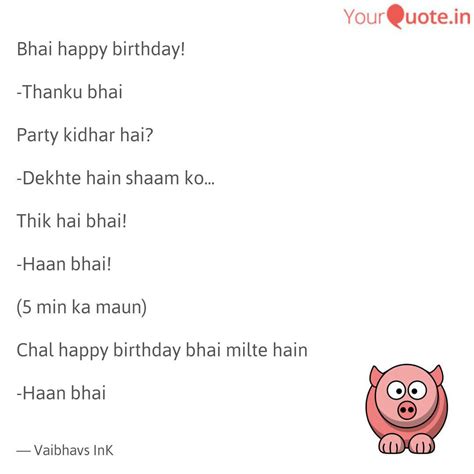 Best bros Quotes, Status, Shayari, Poetry & Thoughts | YourQuote