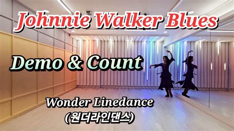 Johnnie Walker Blues High Improver Waltz Line Dance Demo Count