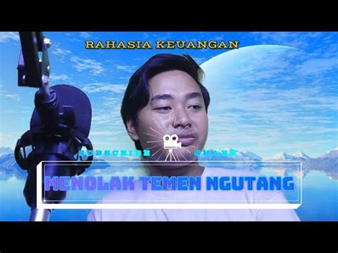 Cara Menolak Memberi Pinjaman Hutang Rahasia Keuangan Youtube