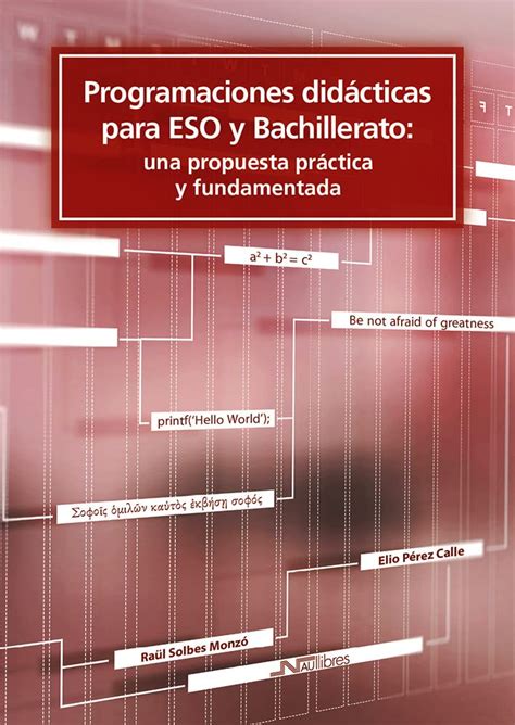 Programaciones Didacticas Para Eso Y Bachillerato Una Propuesta