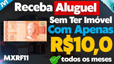 MXRF11 FUNDO IMOBILIÁRIO de PAPEL PARA RECEBER DIVIDENDOS SEMPRE