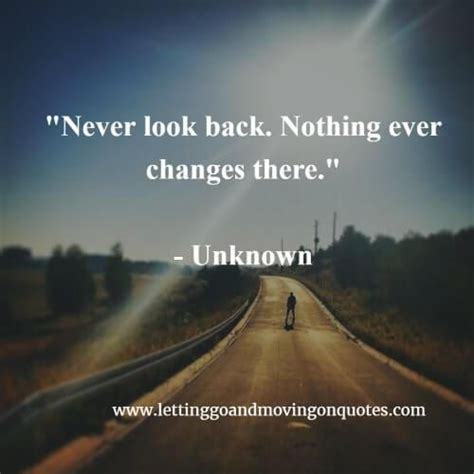 Never Look Back Quotes - ShortQuotes.cc