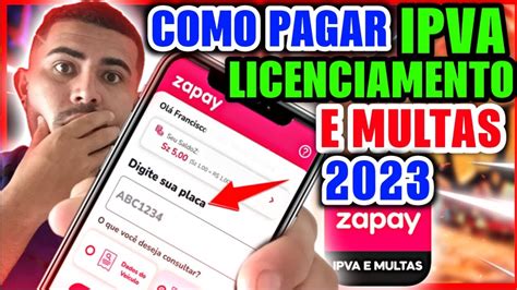 Zapay Como Pagar Ipva E Taxa De Licenciamento De