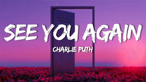 Wiz Khalifa See You Again Lyrics Ft Charlie Puth Youtube