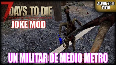 T1E18 MUDANZA A UN PUEBLO MAS GRANDE JOKE MOD 7D2D ALPHA 20 6