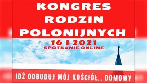 Kongres Rodzin Polonijnych Id Odbuduj M J Ko Ci Domowy Vatican News