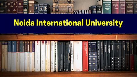 Noida International University Admission 2025 | NIU Gautam Budh Nagar ...