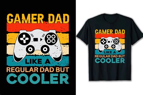 Gamer Dad Like A Regular Dad But Cooler Graphic By Smmahiramahi