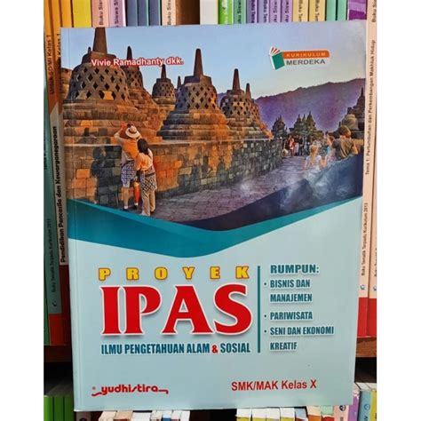 Jual Proyek Ipas Smkmak Kelas X Kurikulum Merdeka Rumpun Bisnis And Manajemen Yudhistira Shopee