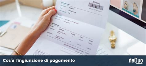 Cos Lingiunzione Di Pagamento E Come Difendersi