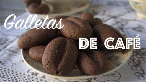 Descubrir Imagen Galletas De Cafe Receta Abzlocal Mx