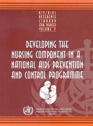 HIV AIDS Reference Library For Nurses Developing The Nursing