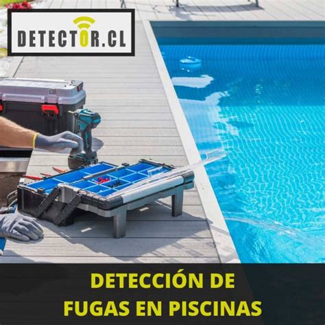 Detección de fugas en piscinas Detector cl