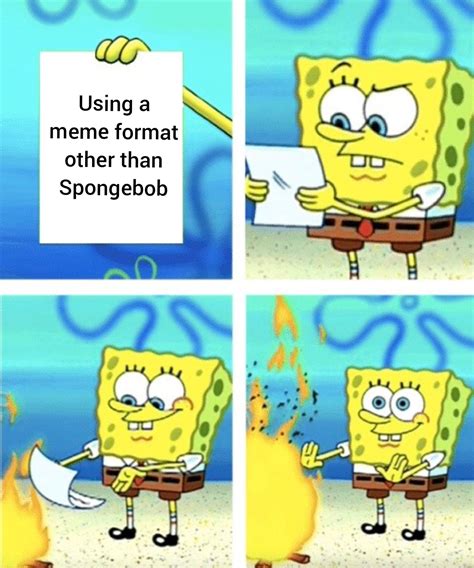 Spongebob memes are the best memes : r/SpongebobMemes