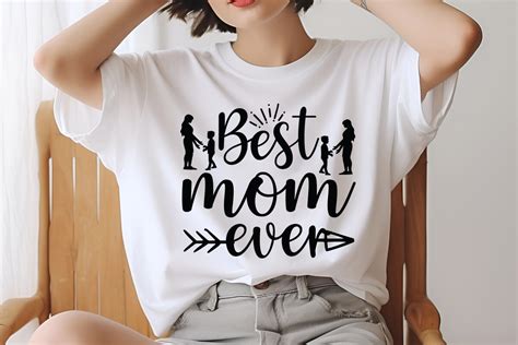 Best Mom Ever Svg Design Graphic By Merchtrends Svg · Creative Fabrica