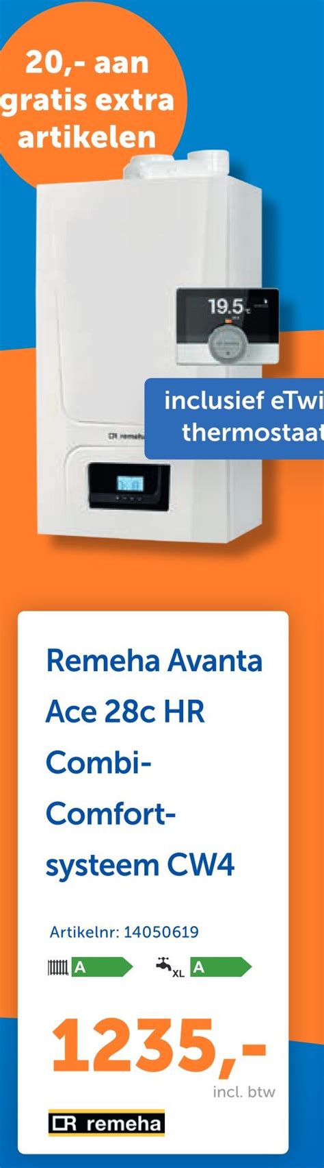 Remeha Avanta Ace 28c HR Combi Comfort Systeem CW4 Aanbieding Bij